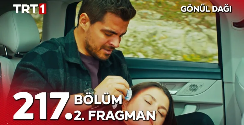 Gönül Dağı 217.Bölüm 2. Fragmanı