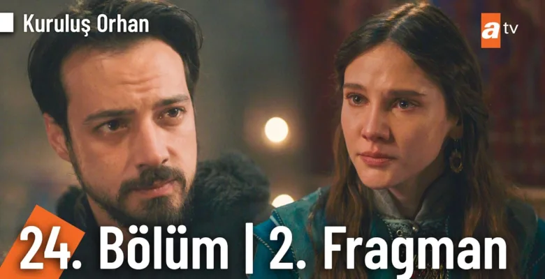 Kuruluş Orhan 24.Bölüm 2. Fragmanı