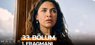 Halef: Köklerin Çağrısı 33.Bölüm Fragmanı