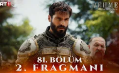 Mehmed Fetihler Sultanı 81.Bölüm 2. Fragmanı