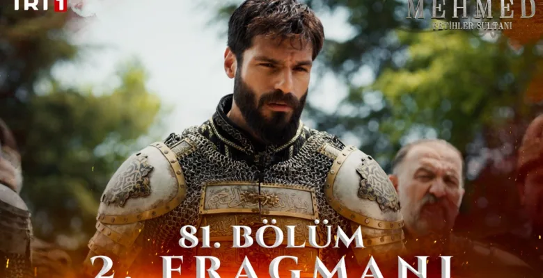 Mehmed Fetihler Sultanı 81.Bölüm 2. Fragmanı