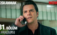 Kıskanmak 31.Bölüm 2. Fragmanı