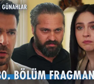 Güller ve Günahlar 30.Bölüm Fragmanı