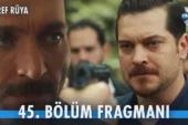 Eşref Rüya 45.Bölüm Fragmanı