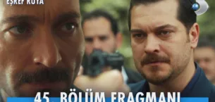 Eşref Rüya 45.Bölüm Fragmanı