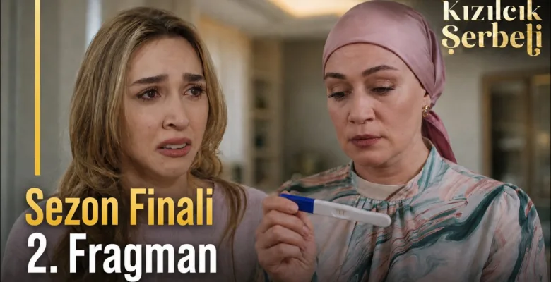 Kızılcık Şerbeti 138.Bölüm 2. Fragmanı (Sezon Finali)