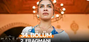 Halef: Köklerin Çağrısı 34.Bölüm 2. Fragmanı