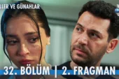 Güller ve Günahlar 32.Bölüm 2. Fragmanı (Sezon Finali)