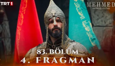 Mehmed Fetihler Sultanı 83.Bölüm 4. Fragmanı (Sezon Finali)
