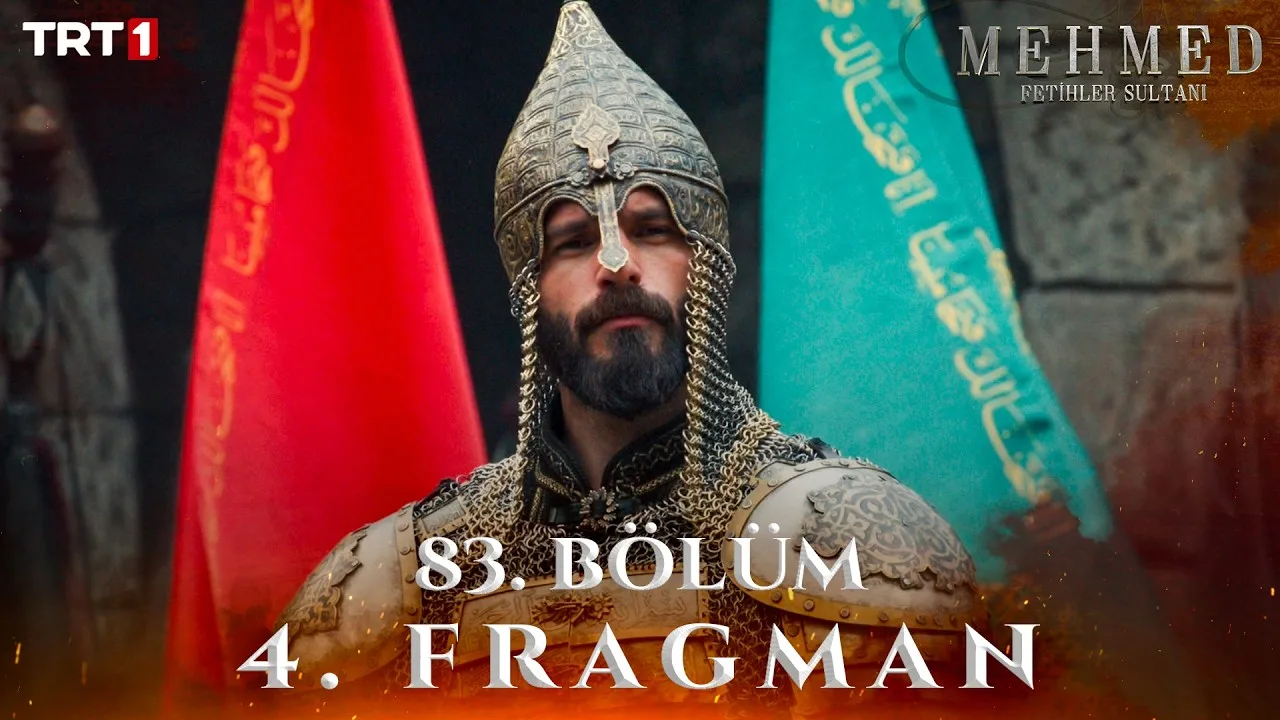 Mehmed Fetihler Sultanı 83.Bölüm 4. Fragmanı (Sezon Finali)