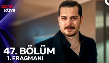 Eşref Rüya 47.Bölüm Fragmanı (Final)