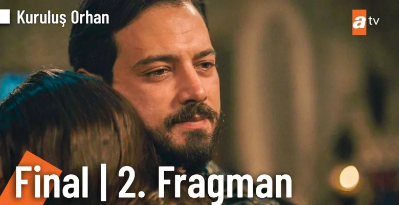 Kuruluş Orhan 26.Bölüm 2. Fragmanı (Final)