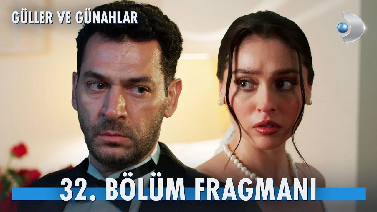 Güller ve Günahlar 32.Bölüm Fragmanı (Sezon Finali)