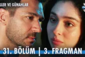 Güller ve Günahlar 31.Bölüm 3. Fragmanı