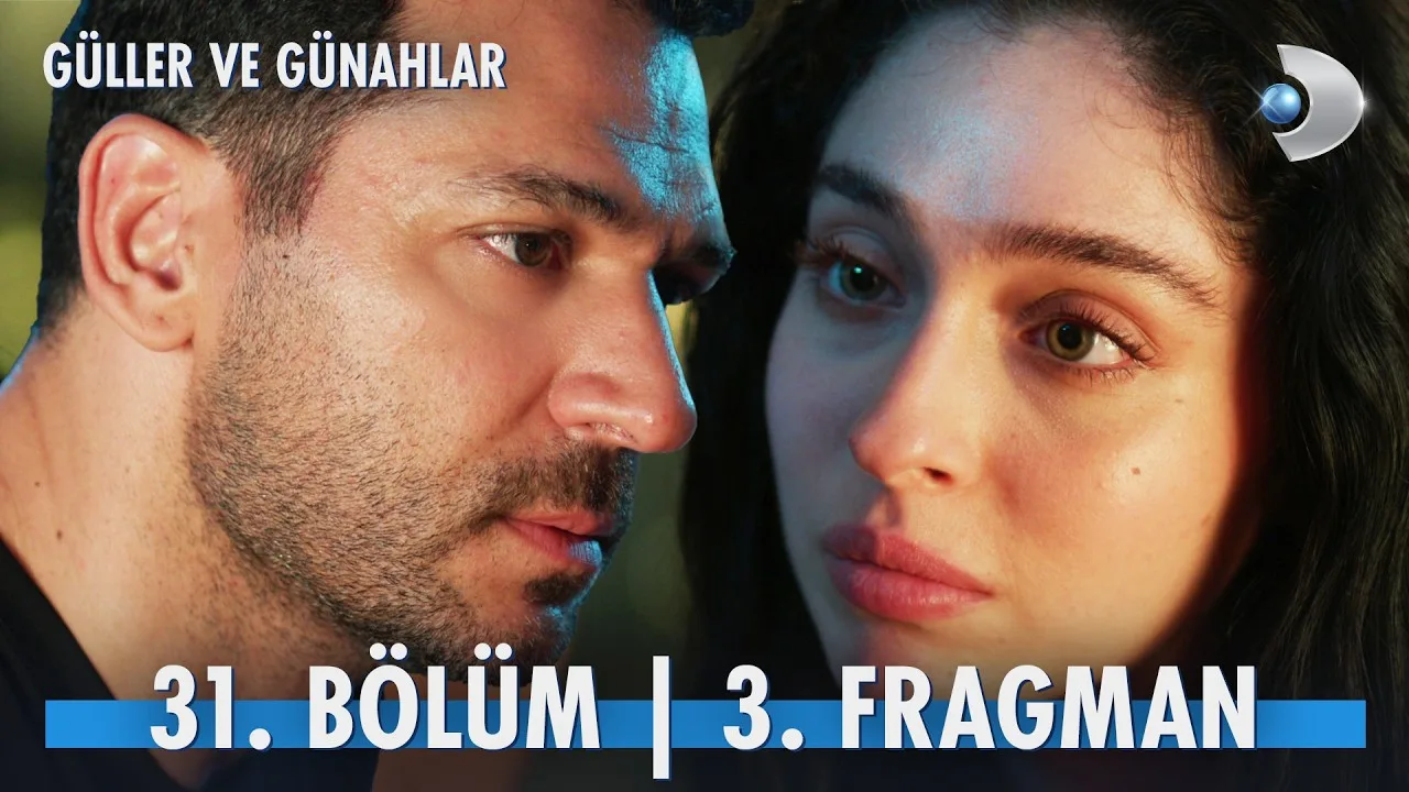 Güller ve Günahlar 31.Bölüm 3. Fragmanı