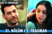 Güller ve Günahlar 31.Bölüm 2. Fragmanı
