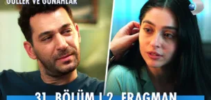 Güller ve Günahlar 31.Bölüm 2. Fragmanı