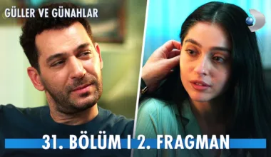 Güller ve Günahlar 31.Bölüm 2. Fragmanı