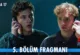 Daha 17 5.Bölüm Fragmanı