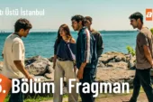 Altı Üstü İstanbul 3.Bölüm Fragmanı