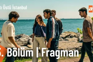 Altı Üstü İstanbul 3.Bölüm Fragmanı