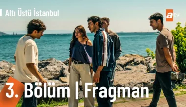 Altı Üstü İstanbul 3.Bölüm Fragmanı