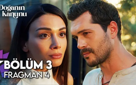 Doğanın Kanunu 3.Bölüm 4. Fragmanı