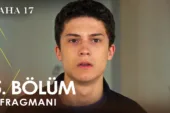 Daha 17 5.Bölüm 2. Fragmanı