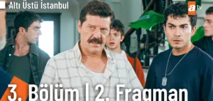 Altı Üstü İstanbul 3.Bölüm 2. Fragmanı