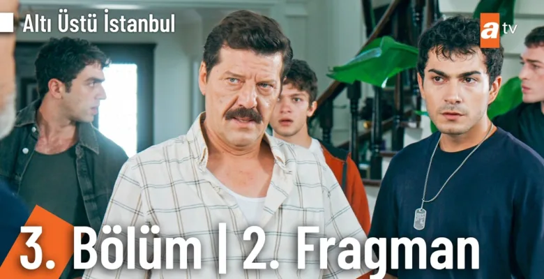 Altı Üstü İstanbul 3.Bölüm 2. Fragmanı