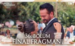 Cennetin Çocukları 36.Bölüm Fragmanı (Final)