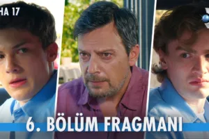 Daha 17 6.Bölüm Fragmanı