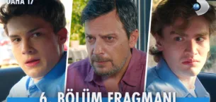 Daha 17 6.Bölüm Fragmanı