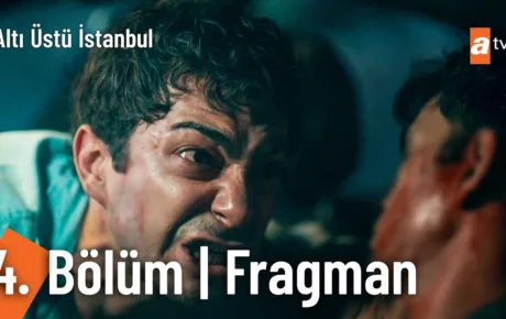 Altı Üstü İstanbul 4.Bölüm Fragmanı
