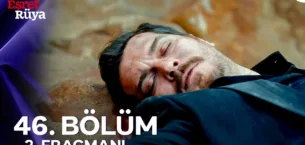 Eşref Rüya 46.Bölüm 2. Fragmanı