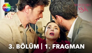 Muhtemel Aşk 3.Bölüm Önizleme