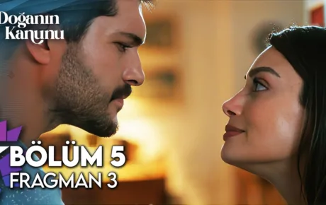 Doğanın Kanunu 5.Bölüm 3. Fragmanı