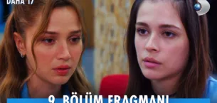 Daha 17 9.Bölüm Fragmanı