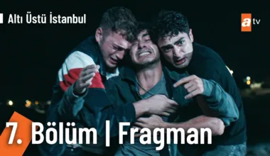 Altı Üstü İstanbul 7.Bölüm Fragmanı