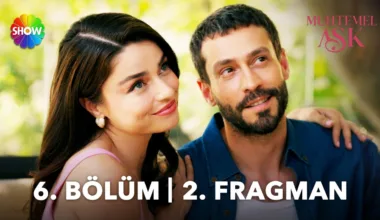 Muhtemel Aşk 6.Bölüm 2. Fragmanı