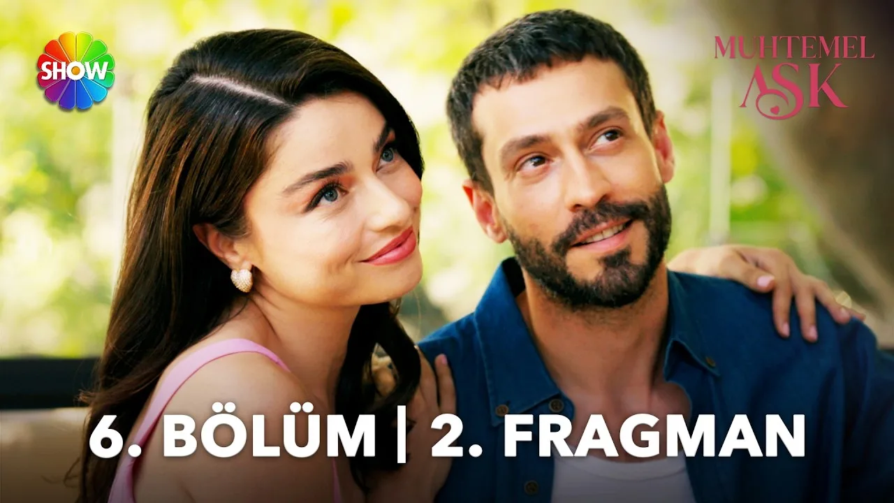 Muhtemel Aşk 6.Bölüm 2. Fragmanı