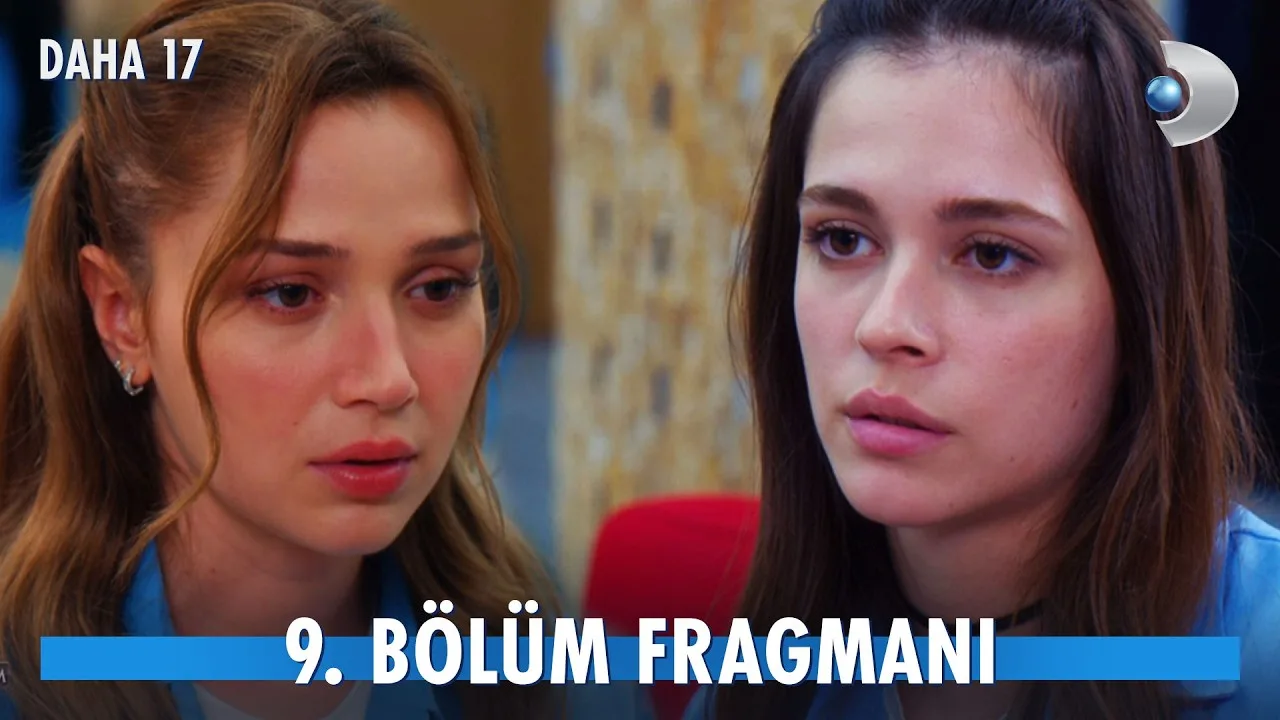 Daha 17 9.Bölüm 2. Fragmanı