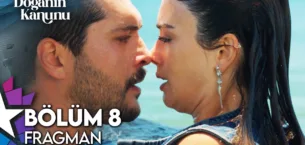 Doğanın Kanunu 8.Bölüm Fragmanı