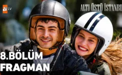 Altı Üstü İstanbul 8.Bölüm Fragmanı