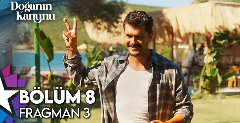 Doğanın Kanunu 8.Bölüm 3. Fragmanı