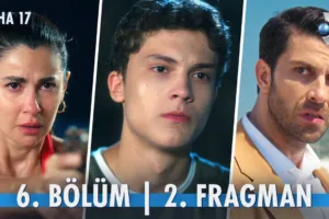 Daha 17 6.Bölüm 2. Fragmanı