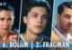 Daha 17 6.Bölüm 2. Fragmanı