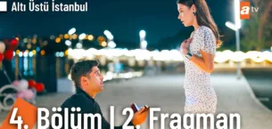 Altı Üstü İstanbul 4.Bölüm 2. Fragmanı