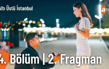 Altı Üstü İstanbul 4.Bölüm 2. Fragmanı