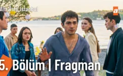 Altı Üstü İstanbul 5.Bölüm Fragmanı
